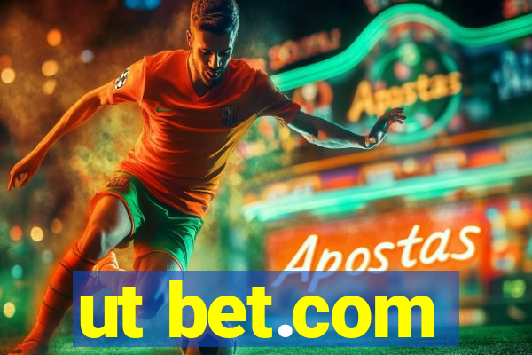 ut bet.com